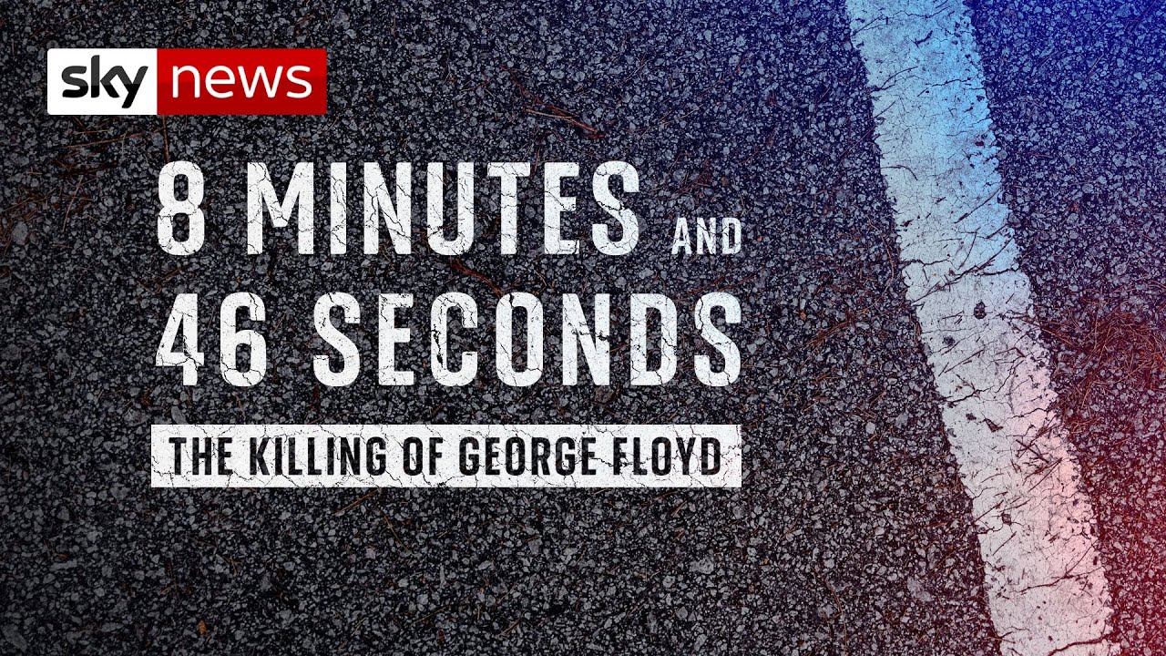 8 Minutes and 46 Seconds: The Killing of George Floyd | Full ...