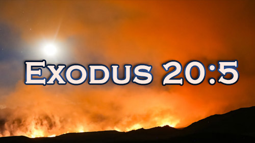 Exodus 20:5 headline with burning hill and the sun on the left side